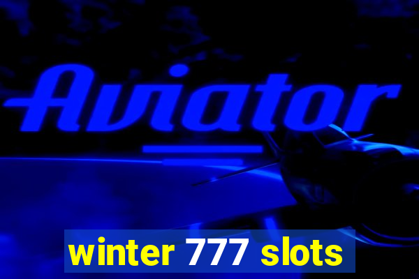 winter 777 slots